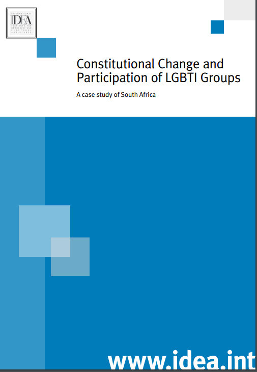 Constitutional Change and Participation of LGBTI Groups: A case study of South Africa Constitutional Change and Participation of LGBTI Groups: A case study of South Africa