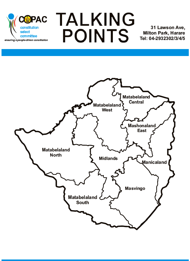 Zimbabwe: Talking Points for the draft of the new Constitution Zimbabwe: Talking Points for the draft of the new Constitution