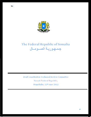 Somalia: The new Constitution 2012 Somalia: The new Constitution 2012